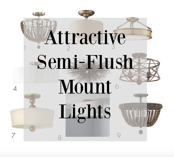 attractive semi flush mount
